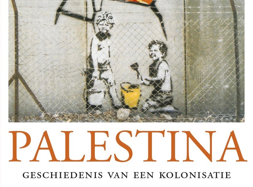 Boekrecensie: Palestina – Geschiedenis van een kolonisatie | Kifkif