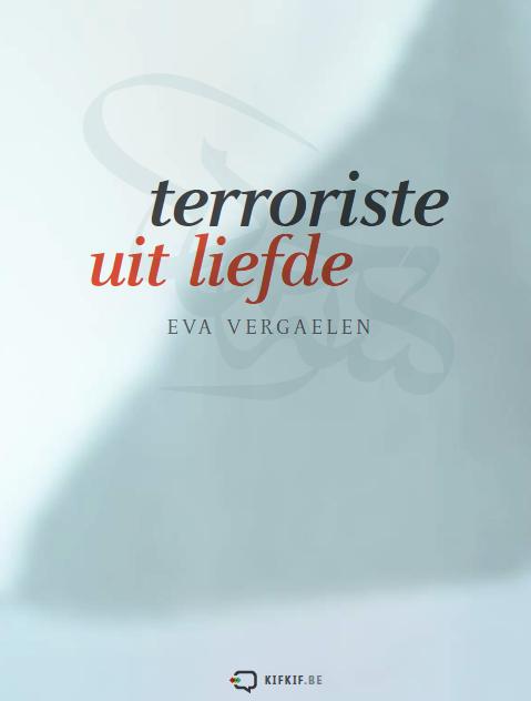 Terroriste uit Liefde | Eva Vergaelen