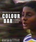 ‘Colour Bar’ - Een documentaire van Roland Gunst