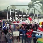 Hello Europe! like like like & support!